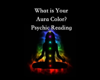 May include: Silhouette of a person meditating with a colorful aura surrounding them. The text "What is Your Aura Color? Psychic Reading" is above the image.