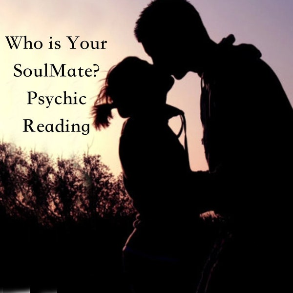 MY SOULMATE Psychic Reading, Love life, Soul Mate, Is he the one, Love psychic, Love reading, Soulmate, marriage, wedding, engagement, luck