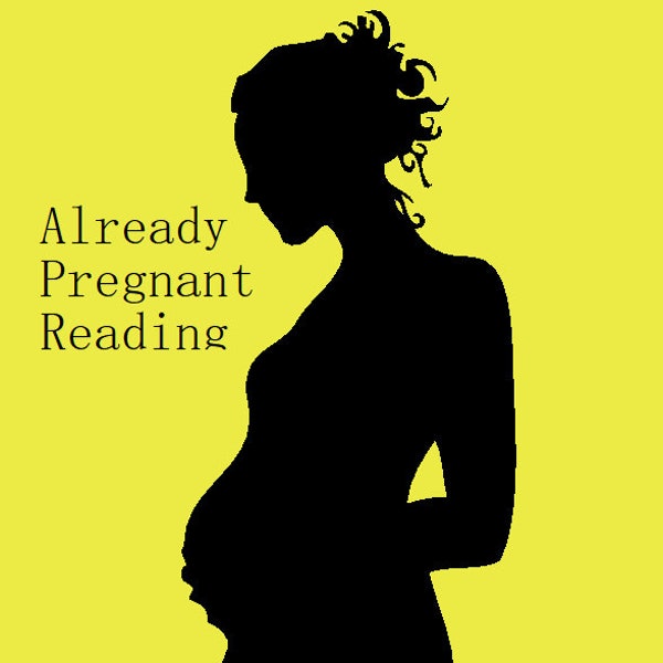 ALREADY PREGNANT Psychic Reading by Psychic Adelle Fast boy or girl, baby conceived, gender reveal, due date, birth reading