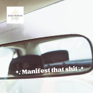 Manifest That Shit Car Decal, Waterproof Mirror Sticker