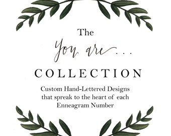 ENNEAGRAM // You Are... Collection // Affirmations for Each Type