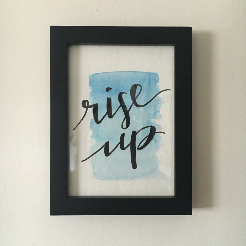 Rise Up Handlettered on Watercolor image 2