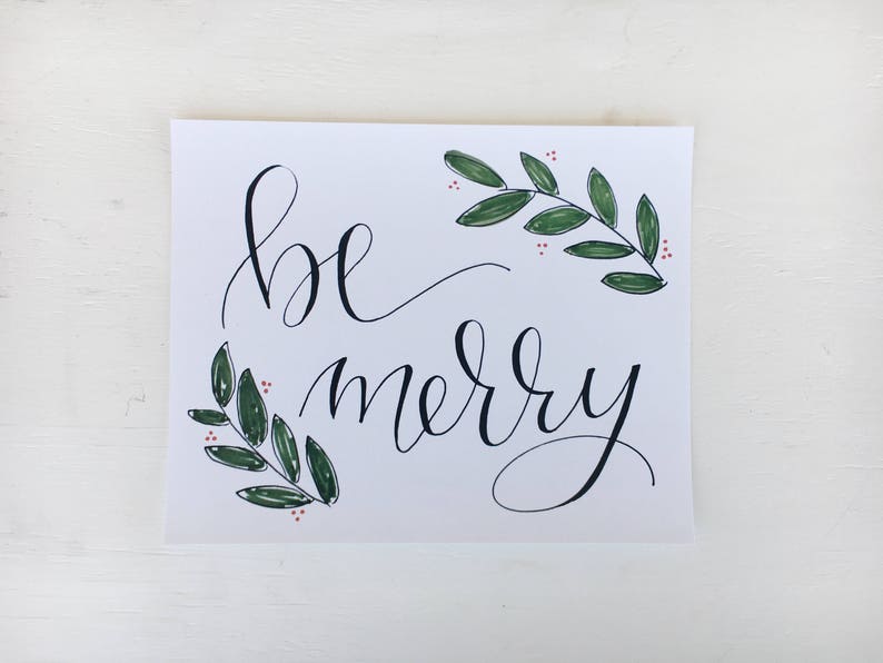 Be Merry Holiday Print // Christmas Decor // 10x8 Handlettered Framable Print image 2