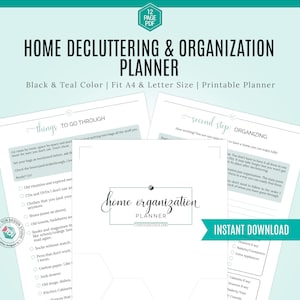 Op de afbeelding: Een printbare thuis-opruim- en organisatieplanner in teal en zwart met een checklist van dingen om door te nemen en een tweede stap voor het organiseren. De planner bevat een checklist van items om op te ruimen, zoals oude vitamines, verlopen medicijnen, cd's en dvd's, kleding, schoenen, handdoeken, lakens, boeken, tijdschriften, sokken, pennen, nutteloos papier, rommellades, oude mokken, serviesgoed, keukenkastjes en apparaten. De planner bevat ook een checklist van gebieden om te organiseren, zoals lades, manden, containers, extra apparaten, kasten en speelgoed.