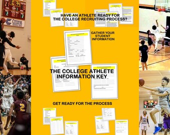 May include: A yellow background with text that reads "Have an athlete ready for the college recruiting process?" and "Gather your student information."  There are also several forms with the text "The College Athlete Information Key" and "Get ready for the process."  The background includes images of basketball players on a court.