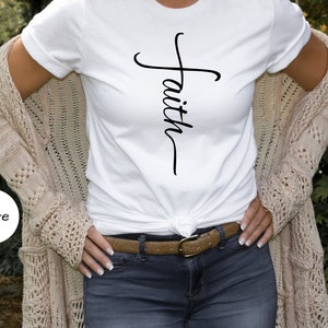 Faith Shirt, Faith Cross Shirt, Christian Tshirt, Faith Tshirt, Christian Shirts, Love and Grace Shirt, Faith Cross, Vertical Cross, Jesus