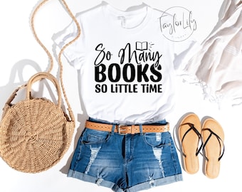 Zoveel boeken zo weinig tijd shirt, bibliothecaris shirt, boek minnaar shirt, lezer shirt, T-shirt lezen, leesgrage shirt, boekenwurm, boeken T-shirt