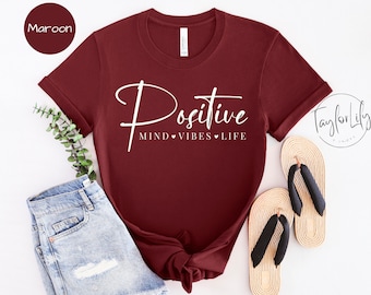 Mente positiva Vibraciones positivas Camisa de vida positiva, Camisa positiva, Citas inspiradoras, Camiseta de refrán positivo, Vibraciones positivas, Salud mental