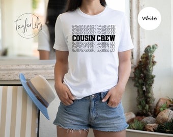 Cousin Crew T-shirt, Matching Cousin Shirts, Family Cousin Gift, Matching Cousin Shirt, Cousin Crew Tshirts, Cousin Crew Shirts, Cousin Crew