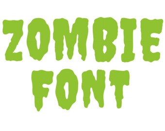 Zombie Alphabet font Monogram SVG DXF Cut Files Instant Download