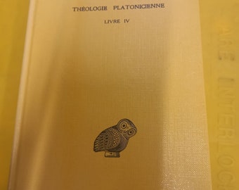 Proclus THEOLOGIE PLATONICIENNE Tome VI : Livre 6. Index par Proclus