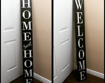 REVERSIBLE Welcome sign for front porch, Home Sweet Home sign, Home Sweet Home porch sign, vertical welcome sign, double sided welcome sign