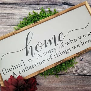 Home sign, Home definition, Home sweet home sign, farmhouse decor, story of us sign, this is us sign, story of who we are, living room sign