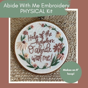 Abide With Me Hymn Embroidery PHYSICAL Kit | Christian Calligraphy Lettering | Neutral Daisy Flower Needlework