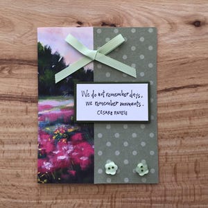 Hand Stamped Greeting Card: &#39;We Remember Moments&#39; Quote