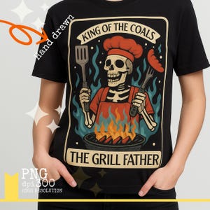 Cartas de tarô desenhadas à mão, O Pai Grelhador, Cartas mágicas engraçadas de desenho animado, Rei do Carvão, Pai, Camisetas de tarô, Camiseta do Pai Grelhador Esqueleto, Chef.