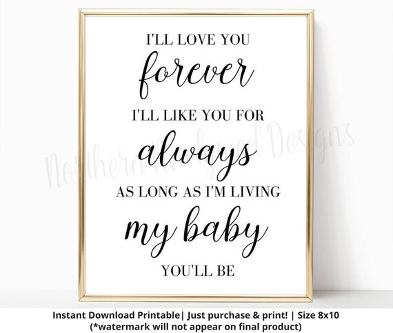 I'll Love You Forever Sign Printable Sign Nursery Etsy Cool I Ll Love You Forever Quote I'll Love You Forever Sign Printable Sign Nursery Etsy Cool I Ll Love You Forever Quote