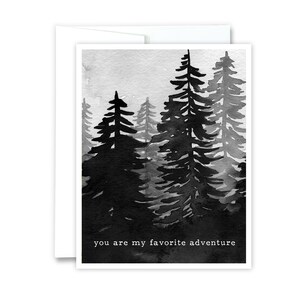 You Are My Favorite Adventure Card | Valentine&#39;s Day Card, Love Card, Camping, Outdoors, Adventure Couple, Anniversary, Trees, Nature Lover