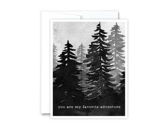 You Are My Favorite Adventure Card | Valentine's Day Card, Love Card, Camping, Outdoors, Adventure Couple, Anniversary, Trees, Nature Lover