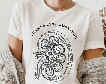 Kidney Transplant Survivor Shirt, Kidney Transplant Surgery T-Shirt, Transplant Survivor T-Shirt, Anatomy Kidney Shirt, Organ Donation Shirt