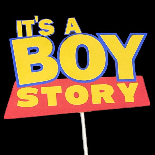 It’s A Boy Story Cake Topper