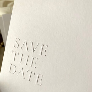 Emboss Save the Date Card, Printed Minimalist Letterpress Wedding Invitation, Blind Embossed Modern Invite image 7