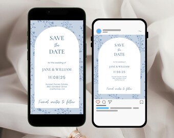 May include: Two smartphones displaying a light blue wedding invitation design. The design features an arch with floral accents, the text "SAVE THE DATE", and wedding details for Jane & William, including the date 11/08/25. The background is a soft, blurred fabric.