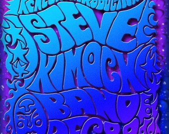 Limited Artist Edition Steve Kimock /& Friends Sept-Oct 2019 Tour