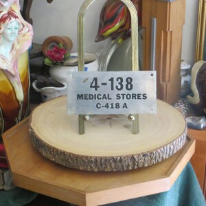 Military Medical Stores Plaque, Navy ship, Location Direction Name Plaque Tag Sign