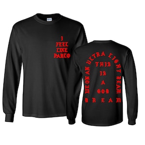 I Feel Like Pablo Shirt: Yeezy Kanye West MSG Cotton Tee