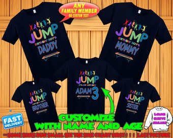 Jump custom birthday shirt, Jump personalized t-shirt, Jump trampoline party shirts, Jump matching family shirts, Jump squad shirts name age