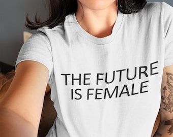 未来は女性のものTシャツ、フェミニズムTシャツ、女性の権利、平等Tシャツ、ガールパワー、女性フェミニストTシャツ、フェミニストへのギフト