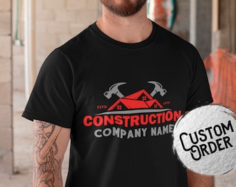 Custom Construction Company T-Shirts, Carpenter Shirts, Carpentry Services, Roofer Shirts, Real Estate, Contractor Shirts, Home Builder