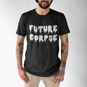 Skräcktröja, Future Corpse-tröja, droppande bokstäver, läskig tröja, skräckfilm, skräckfanatiker, alternativt mode, halloweentröja