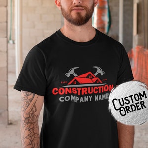 Custom Construction Company T-Shirts, Carpenter Shirts, Carpentry Services, Roofer Shirts, Real Estate, Contractor Shirts, Home Builder