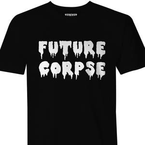 Future Corpse Camiseta, Camisa de Terror, Camisas Divertidas, Alternativa, Tatuada, Gótica, Moda, Camisa Cadáver, Letras Goteando