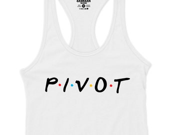 Camiseta sin mangas Pivot para mujer, camiseta Pivot, camiseta Friends, camiseta inspirada en programa de televisión, camiseta divertida de moda para mujer, camiseta sin mangas blanca