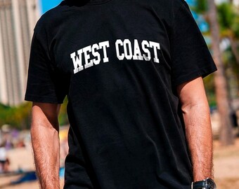West Coast Shirt, West Coast Family Vacation, West Coast Crewneck, West Coast Beach Tees, California Shirts, Aesthetic College Shirt