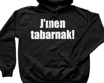 Chandail J'men Tabarnak, Expression Québécoise, Québec Hoodie, Québécois, Câlisse, Calice, French Canadian Sweatshirt, En Français