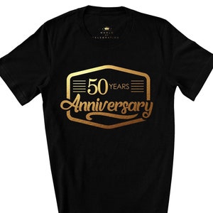 Celebrating 50th Anniversary Shirts, Matching Shirts, Celebrate 50 Years, Wedding Anniversary Shirt, Birthday, Company Shirts, Gold Print