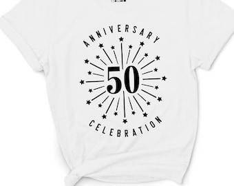 Celebrating 50th Anniversary Shirts, Matching Shirts, Celebration Shirts, Celebrate 50 Years Wedding Anniversary, Family Reunion Shirts