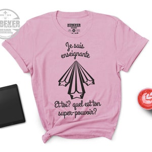 T-Shirt de Super-hero Personnalisé, T-Shirt pour Enseignante, T-Shirt de Super-pouvoir, T Shirt pour femmes de profession et de métiers