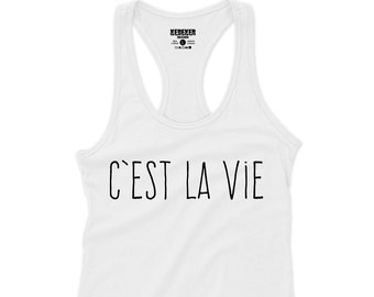C'est La Vie Tank Top Women, French Shirts, French Words, French Language Shirt, Francais Shirts, C'est La Vie Shirt, French Gifts