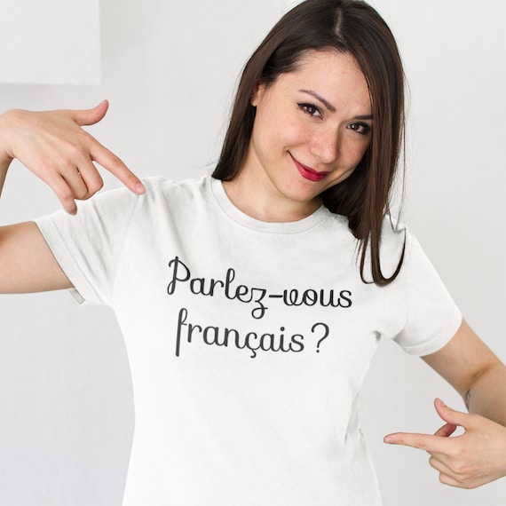 French Shirt TShirt Francais French Words Parlezvous Etsy