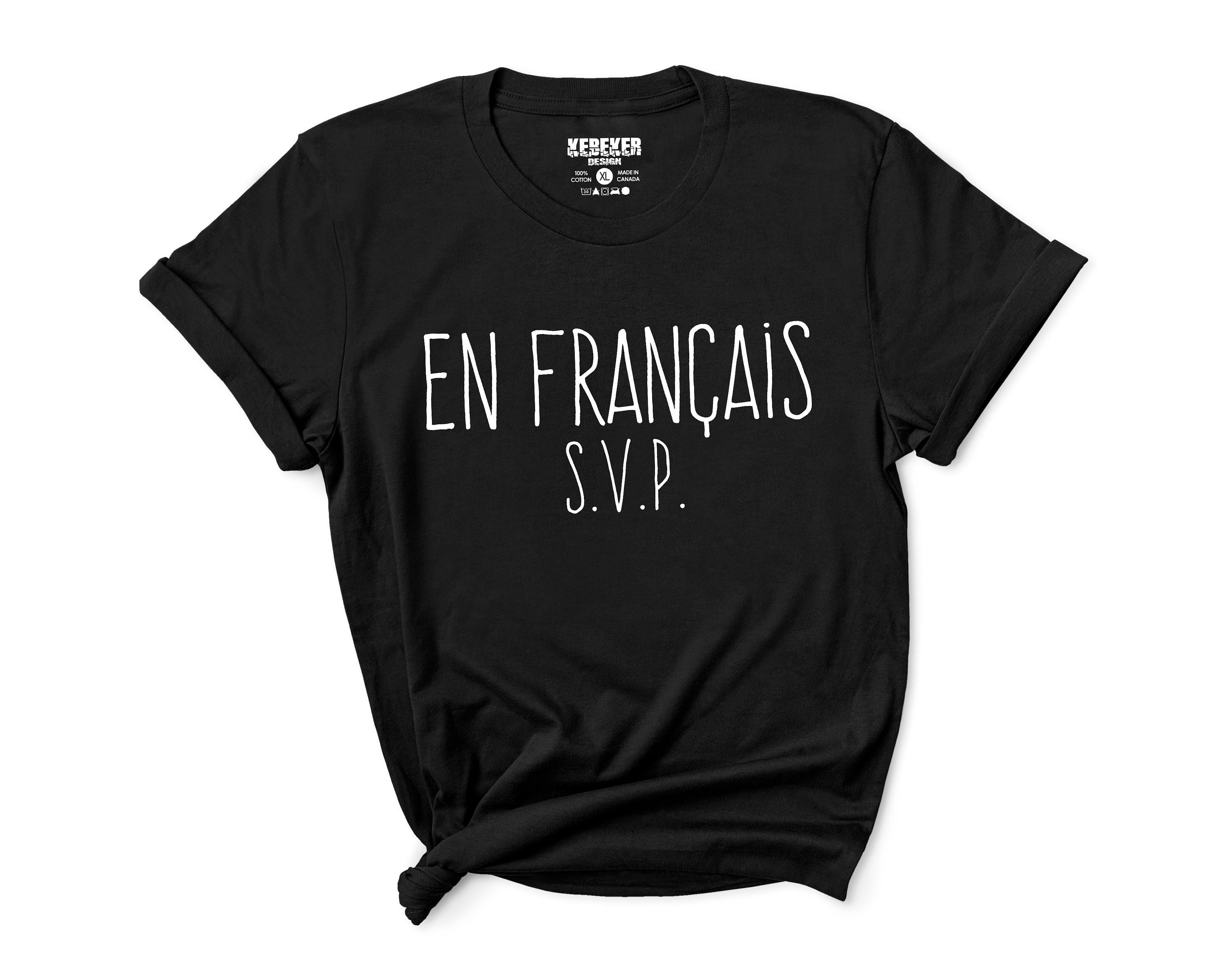 En Français S.V.P. T-shirt for Men & Women - French Shirt - Tshirt En  Francais - Quebec Shirt - French Canadians - Québec - Canada - France - Etsy