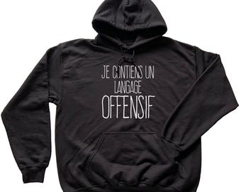 Je Contiens Un Langage Offensif Sweat à capuche, T-shirt Drôle en français, Québécois, Québécoise, Chemise française, Cadeaux Québec Canada, Canadien français