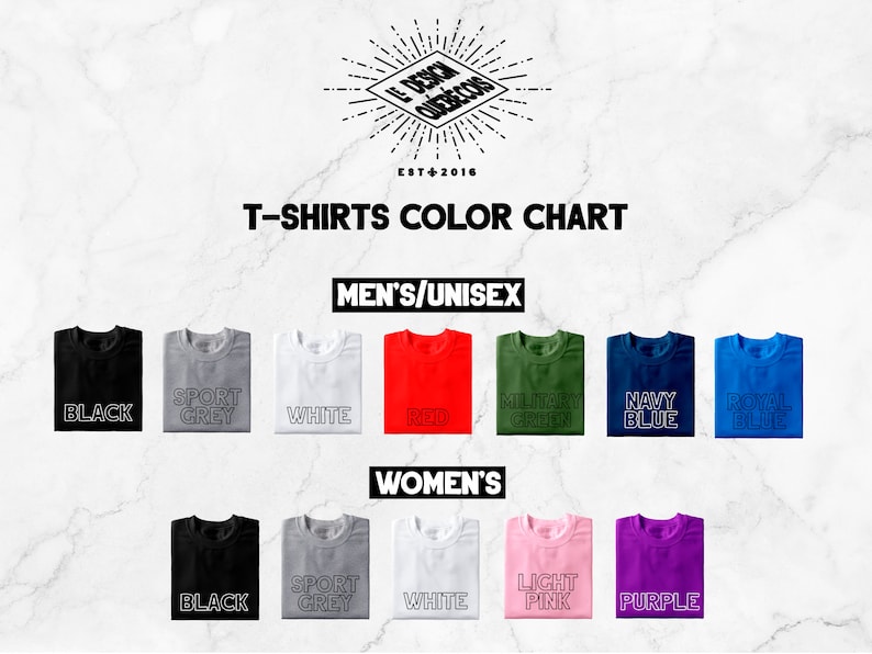 May include: T-shirt color chart showing different colors for men's and women's t-shirts.  The colors include black, sport grey, white, red, military green, navy blue, royal blue, light pink, and purple.