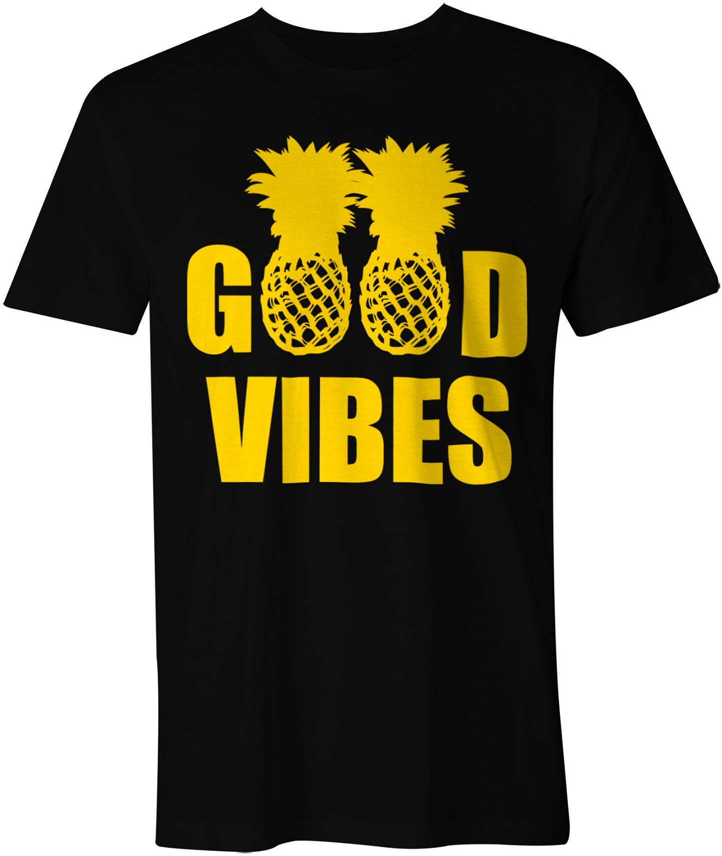 Good Vibes Shirt Pineapple Shirt Summer 