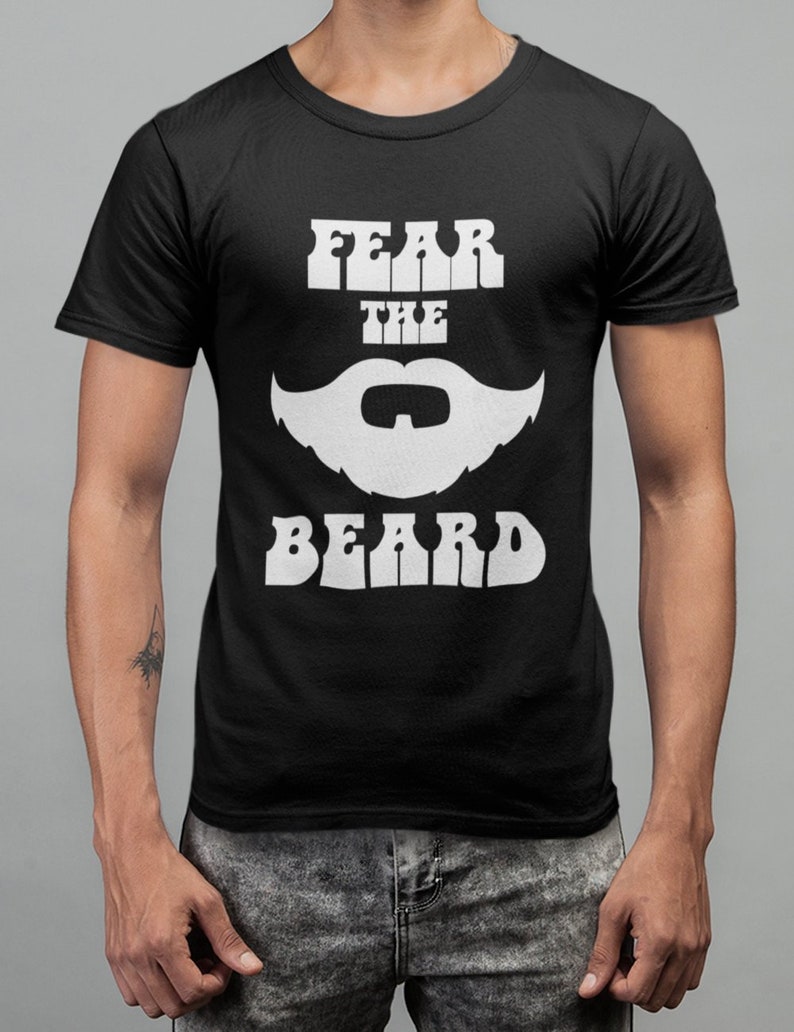 Fear The Beard Shirt Bearded Shirt Funny Mens Shirt Gift | Etsy