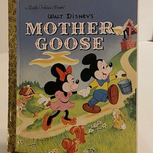 The Little Golden Book- Walt Disney- Mother Goose.